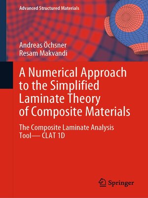 cover image of A Numerical Approach to the Simplified Laminate Theory of Composite Materials
